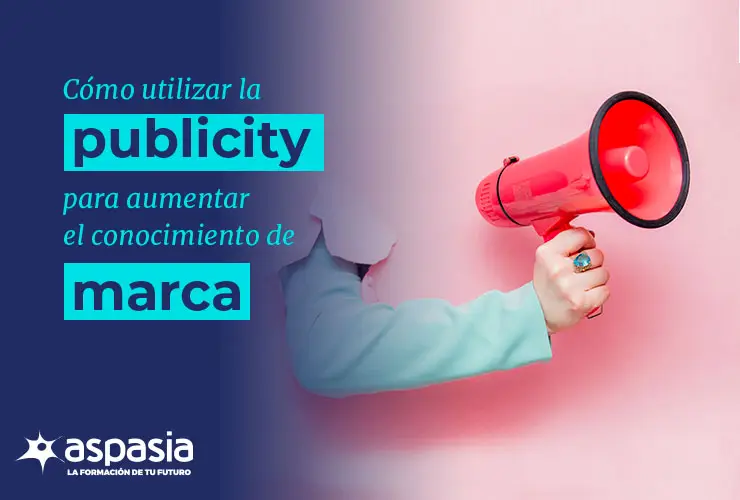 Qué es la Publicity y cómo usarla