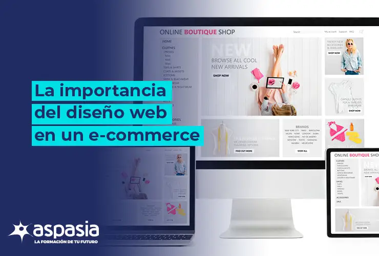 ¿Es importante tener un buen diseño web en un e-commerce?