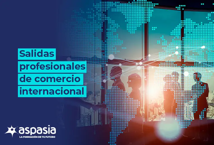 Salidas de Comercio Internacional