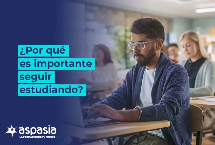¿Por qué es importante seguir estudiando?