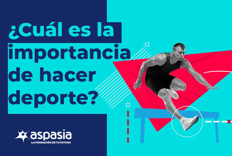¿Cuál es la importancia de hacer deporte?