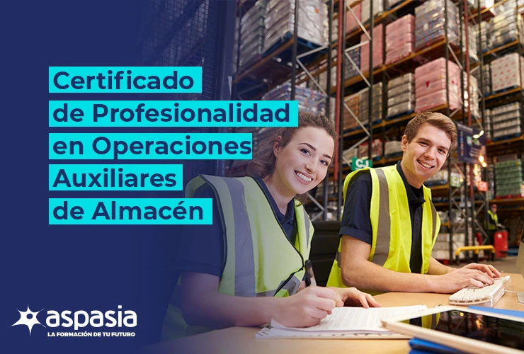 Certificado de Profesionalidad en Operaciones Auxiliares de Almacén