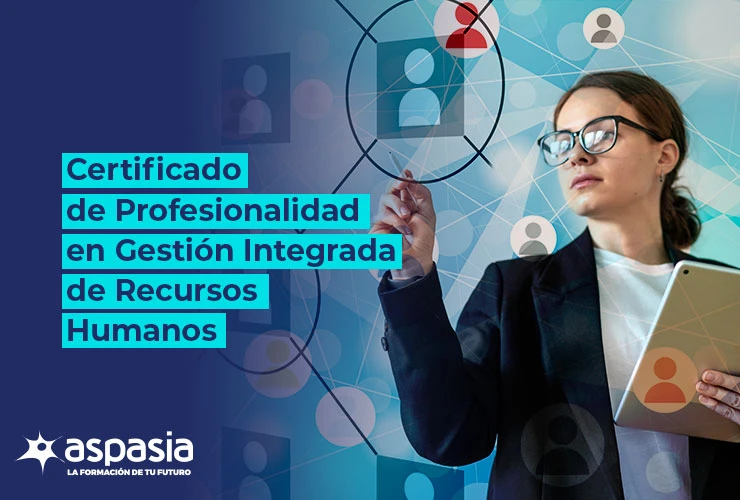 Certificado de Profesionalidad en Gestión Integrada de RR.HH