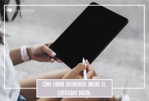 como-firmar-documentos-online-el-certificado-digital