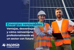 energias-renovables-ventajas-desventajas-y-como-reinventarse